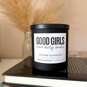 Good Girls Read Dirty Books Candle- Saffron Cedarwood- @MamaCooksLowCarb Collab