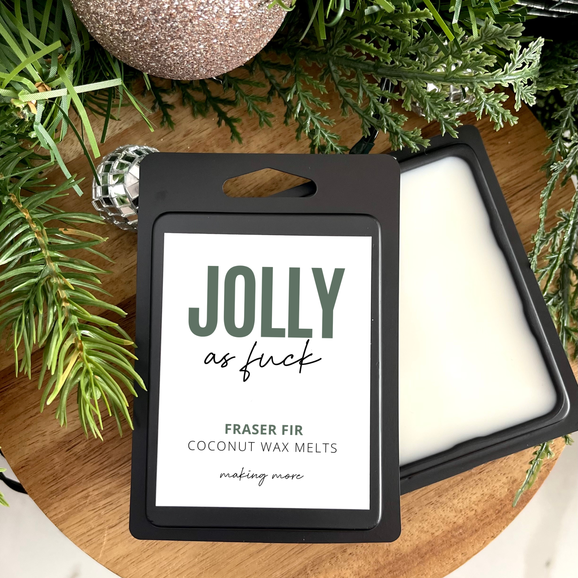 JOLLY AS FUCK Wax Melt- Fraser Fir