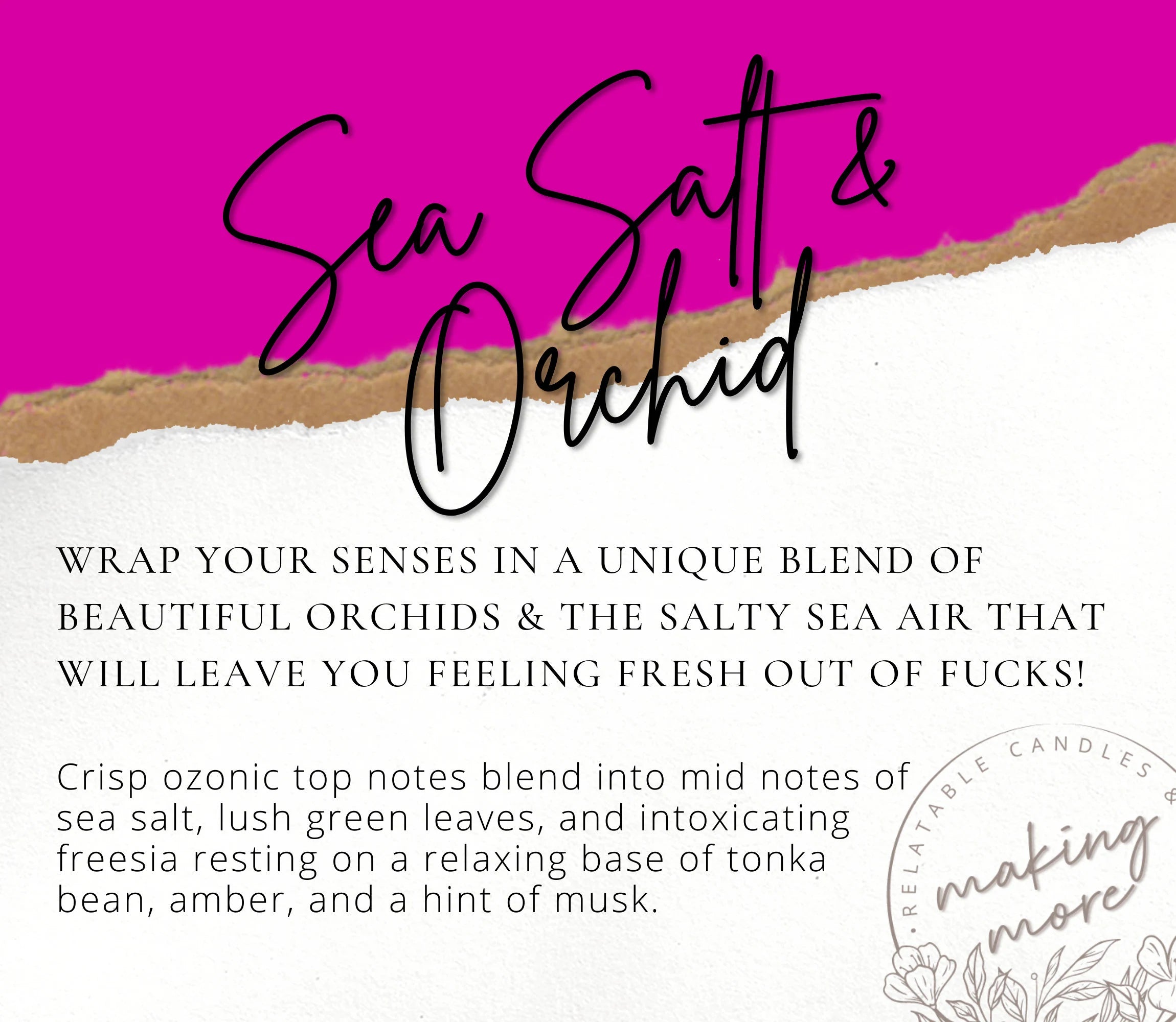 BITCH PLEASE- Sea Salt & Orchid